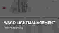 WAGO Lighting Management – část 1 – úvod